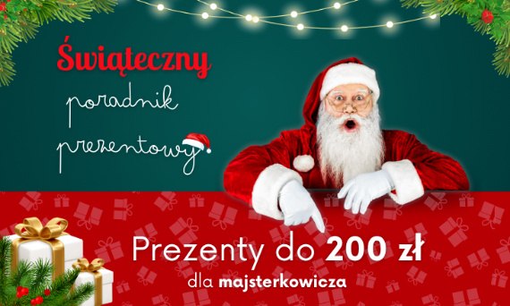 Prezent dla majsterkowicz do 200 zł